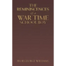 The Reminiscences of a War Time School Boy