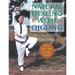 Natural Healing with Qigong: Therapeutic Qigong