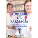 Auxiliar de Farmacia curso básico: Material de estudio