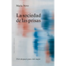 Sociedad de Las Prisas, La