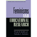 Feminisms and Educational Research