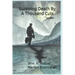 Surviving Death By A Thousand Cuts