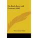 On Early Law And Custom (1890)