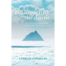 Rediscovering the Divine: New Ways to Understand, Experience, and Express God