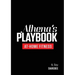 Athena's Playbook: No-Equipment Fitness Program and Workouts to Chisel Out the Best Version of You
