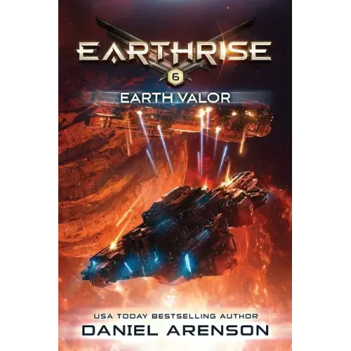 Earth Valor: Earthrise Book 6