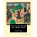 A dream of John Ball and a king's lesson. By: William Morris: Novel
