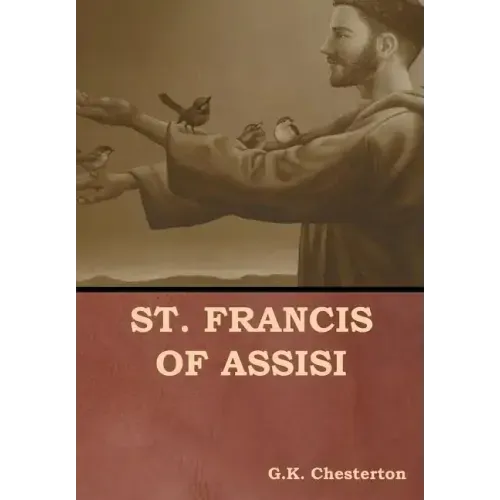 St. Francis of Assisi