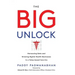 The Big Unlock: Harnessing Data and Growing Digital Health Businesses in a Value-Based Care Era
