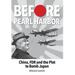 Before Pearl Harbor: China, FDR and the Plot to Bomb Japan