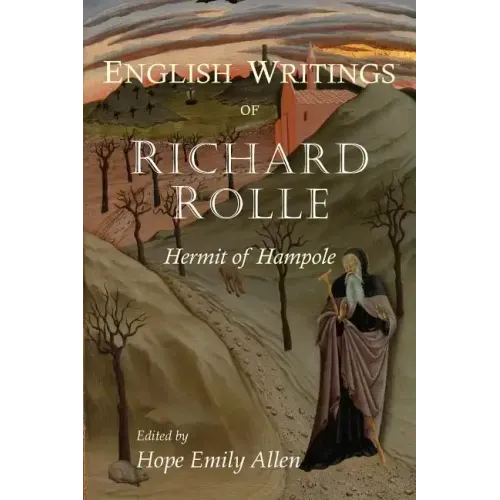 Richard Rolle: The English Writings