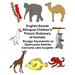 English-Somali Bilingual Children's Picture Dictionary of Animals Buugga Xayawaanka ee Qaamuuska Sawirka Carruurta Labo-luuqadle
