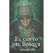 El Canto del Bosque