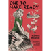One to Make Ready