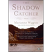 The Shadow Catcher