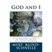 God and I