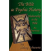 The Bible as Psychic History: Mediumship in the Bible: An Overview
