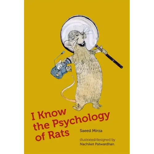 I Know the Psychology of Rats