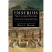 Eusebius: The Church History