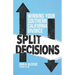Split Decisions: Winning Your California Divorce