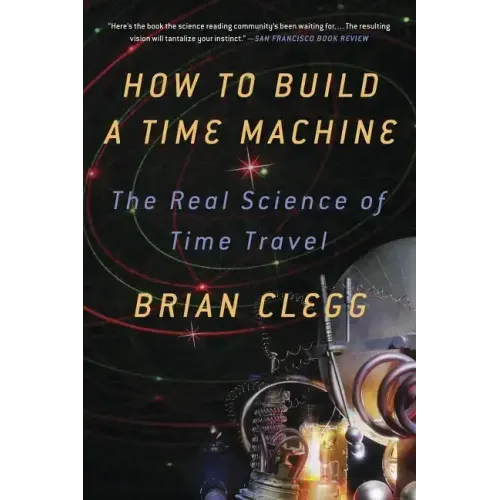 How to Build a Time Machine
