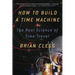 How to Build a Time Machine