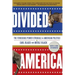 Divided America: The Ferocious Power Struggle in American Politics