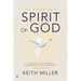 The Seven-Fold Spirit of God: Accessing the Untapped Dimensions of the Holy Spirit