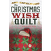 The Christmas Wish Quilt: Wine Country Quilt Series Book 4 of 5