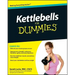 Kettlebells For Dummies