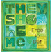 They She He Me: Free to Be!