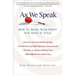 As We Speak: How to Make Your Point and Have It Stick