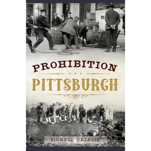 Prohibition Pittsburgh
