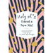 Holy Sh*t I Need a New Me: A 90 day Food & Exercise Tracker for People in Need of Change