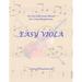 Easy Viola: An Introductory Book for Viola Beginners