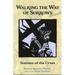 Walking the Way of Sorrows: Stations of the Cross