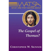 What Are They Saying about the Gospel of Thomas?