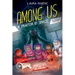 Among Us: A Traitor in Space