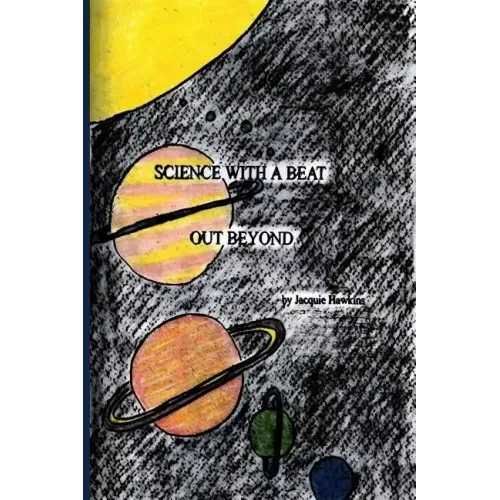Out Beyond: Science questions answered for young children about space and all that is in it, told in rhyme.