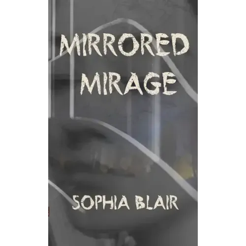Mirrored Mirage
