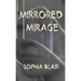 Mirrored Mirage