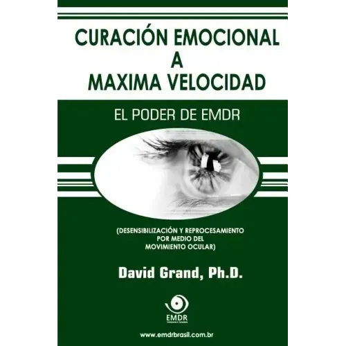 Curación Emocional a Máxima Velocidad: El Poder de EMDR