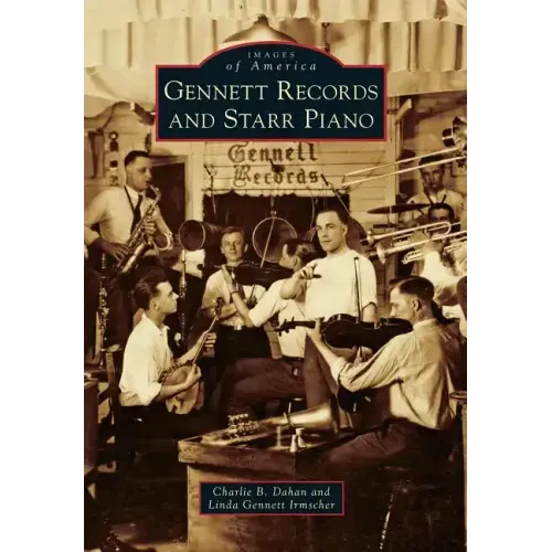 Gennett Records and Starr Piano