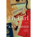 Fly Girl: A Memoir