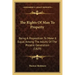 The Rights Of Man To Property: Being A Proposition To Make It Equal Among The Adults Of The Present Generation (1829)
