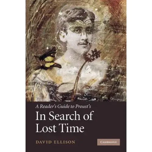 A Reader's Guide to Proust's 'in Search of Lost Time'