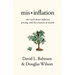 Mis-Inflation: The Truth about Inflation, Pricing, and the Creation of Wealth