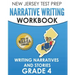 NEW JERSEY TEST PREP Narrative Writing Workbook Grade 4: Writing Narratives and Stories