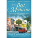 The Best Medicine: Tales of Humor and Hope from a Small-Town Doctor