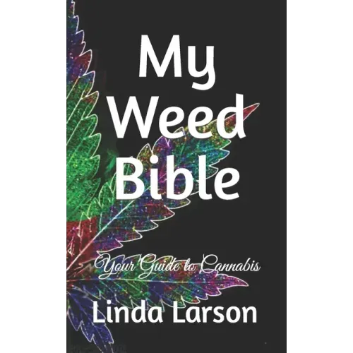 My Weed Bible
